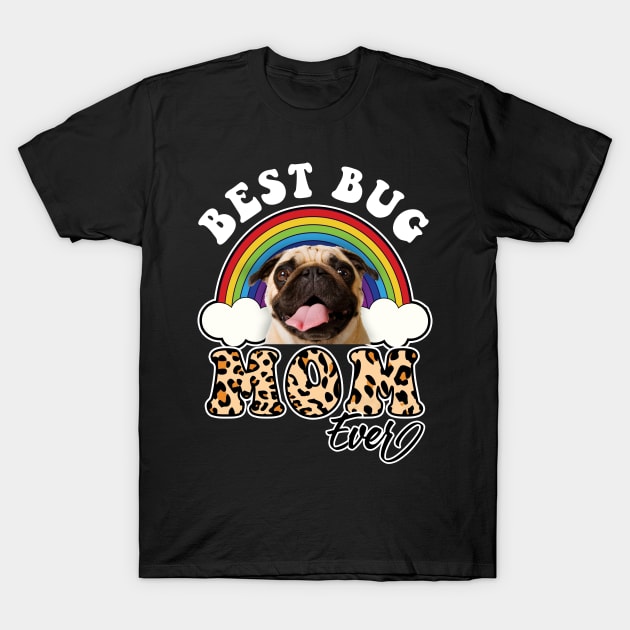 Best Pug Mom T-Shirt by SmithyJ88